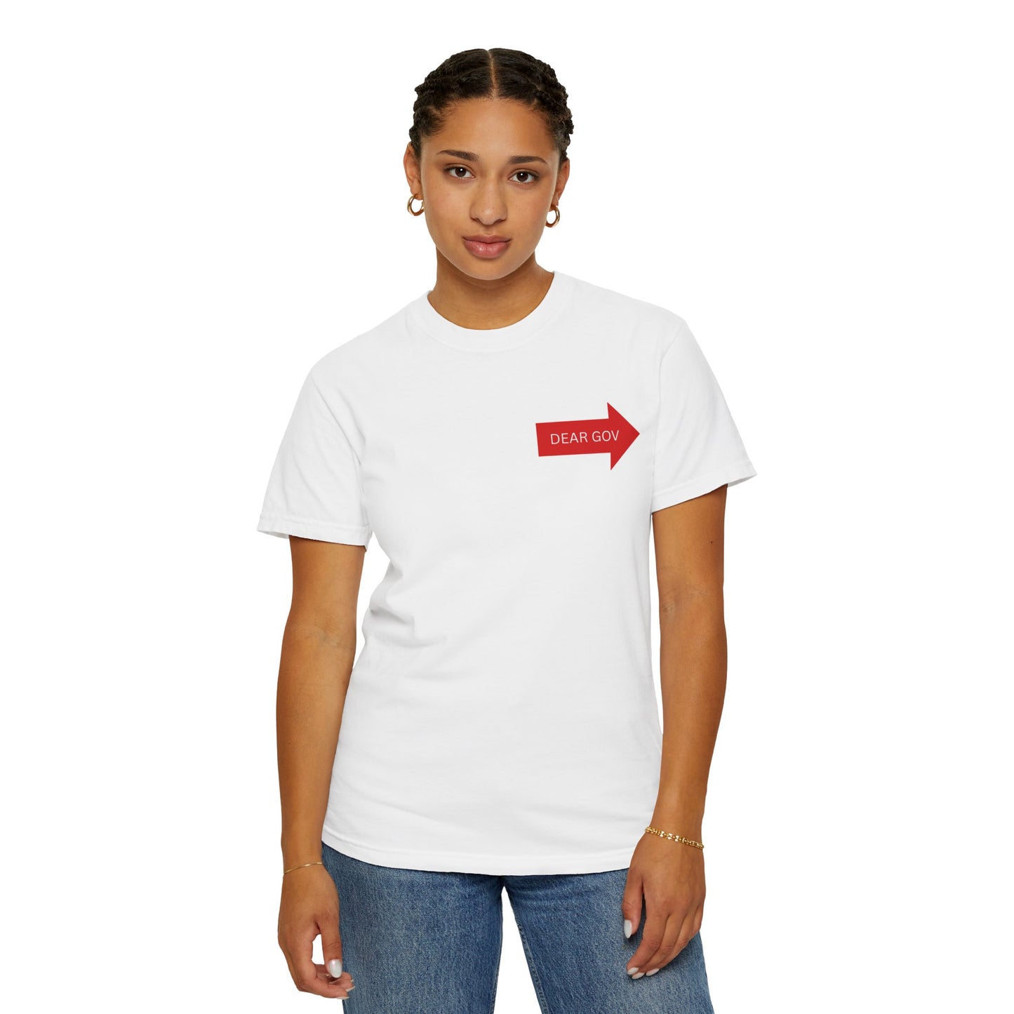 Dea Gov Unisex Garment-Dyed T-Shirt - Dear Gov | Anti-Racism Message | Statement Tee
