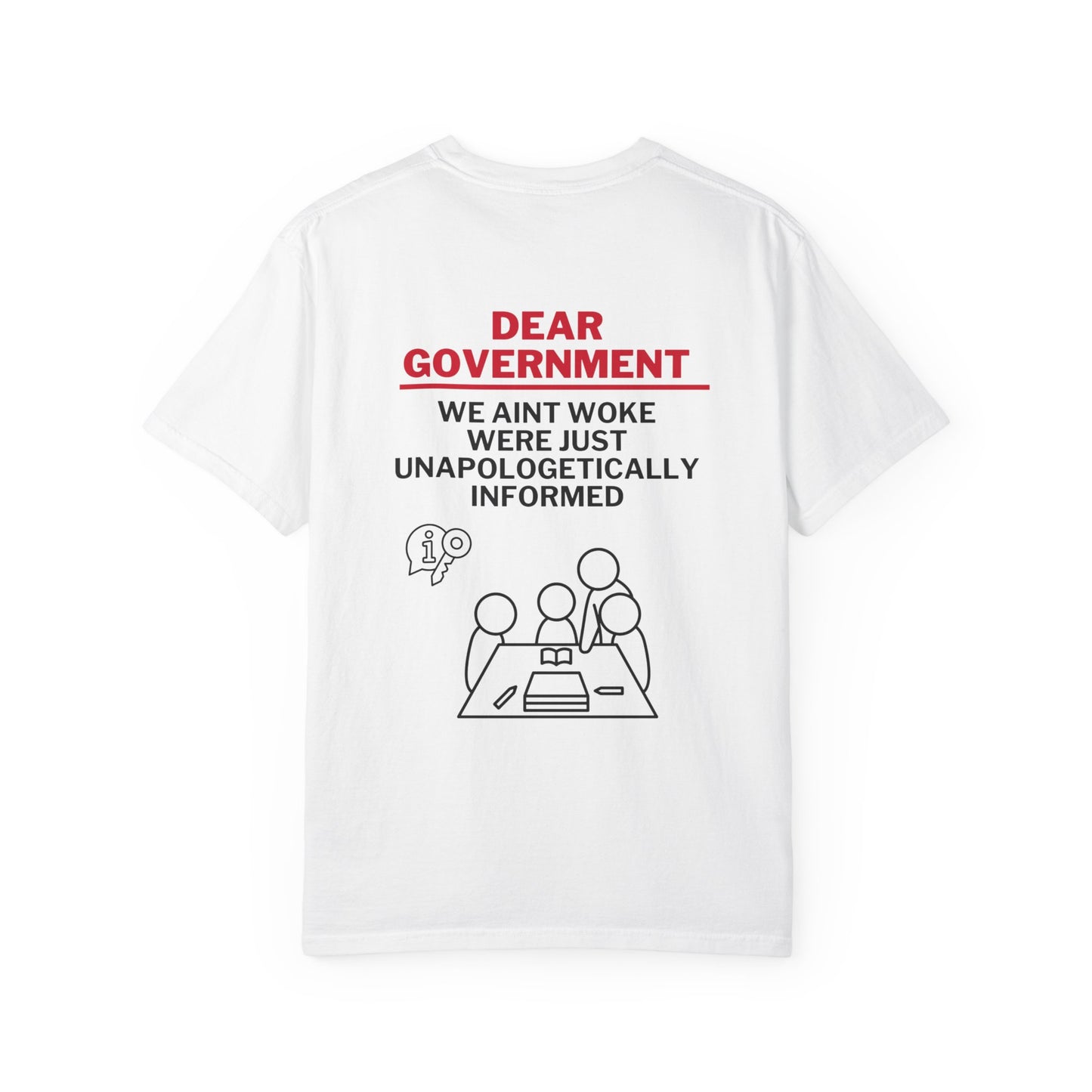 Dear Gov Unisex Garment-Dyed T-Shirt - 'Dear Gov' Statement Tee for Advocates
