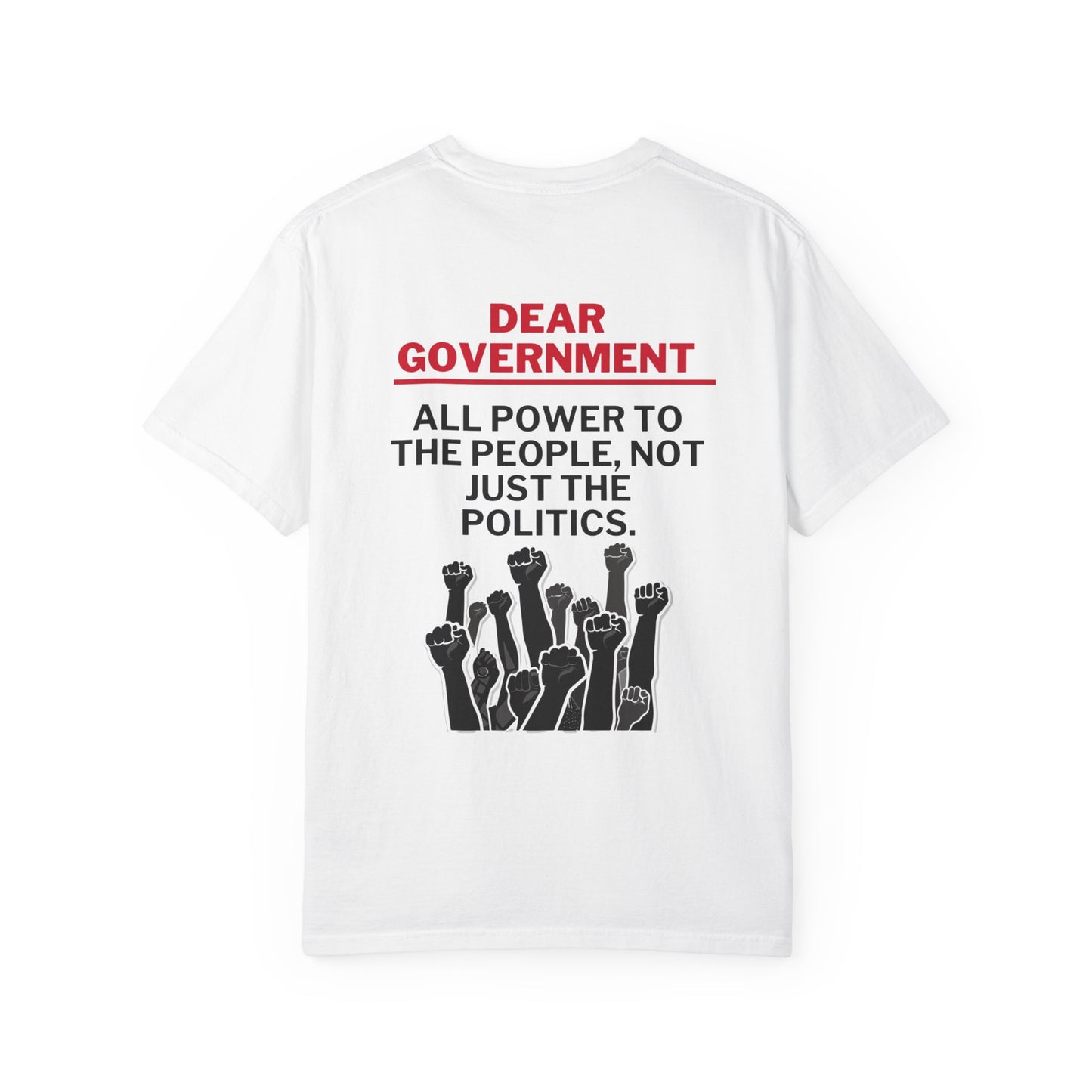 Dear Gov Unisex Garment-Dyed T-Shirt - "Dear Gov" Political Statement Tee