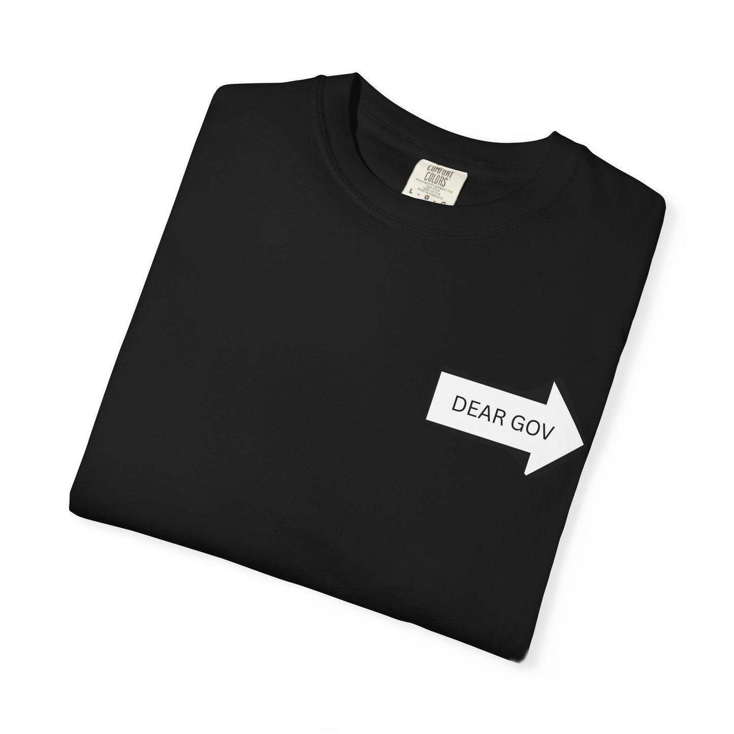 Dear Gov Unisex Message T-Shirt - Dear Gov Equality Graphics