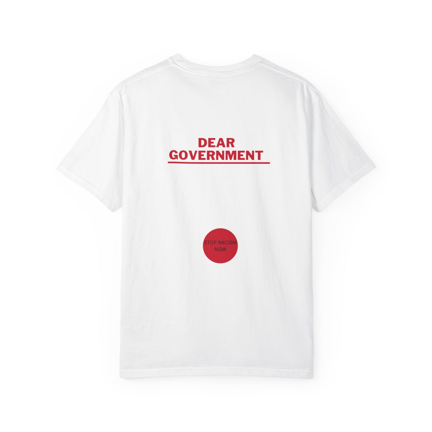 Dear Gov Unisex Garment-Dyed T-Shirt - 'Dear Gov' Political Statement Tee
