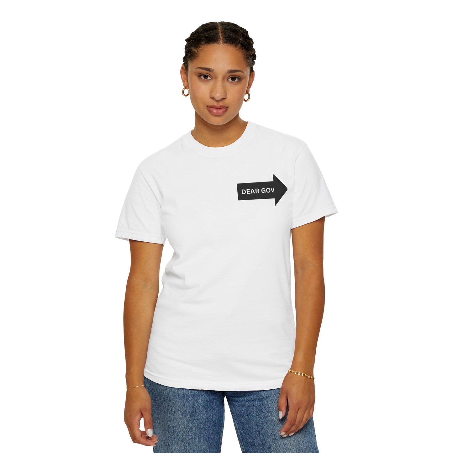 Dear Gov T-Shirt | Unisex Garment-Dyed Tee for Social Justice Awareness