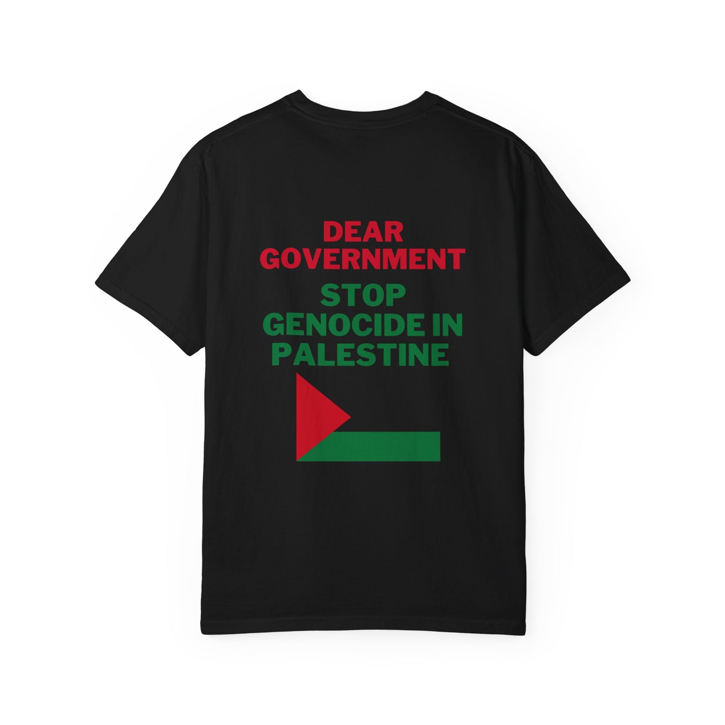 Dear Gov Unisex Statement T-Shirt - "Dear Gov: Stop Genocide in Palestine"