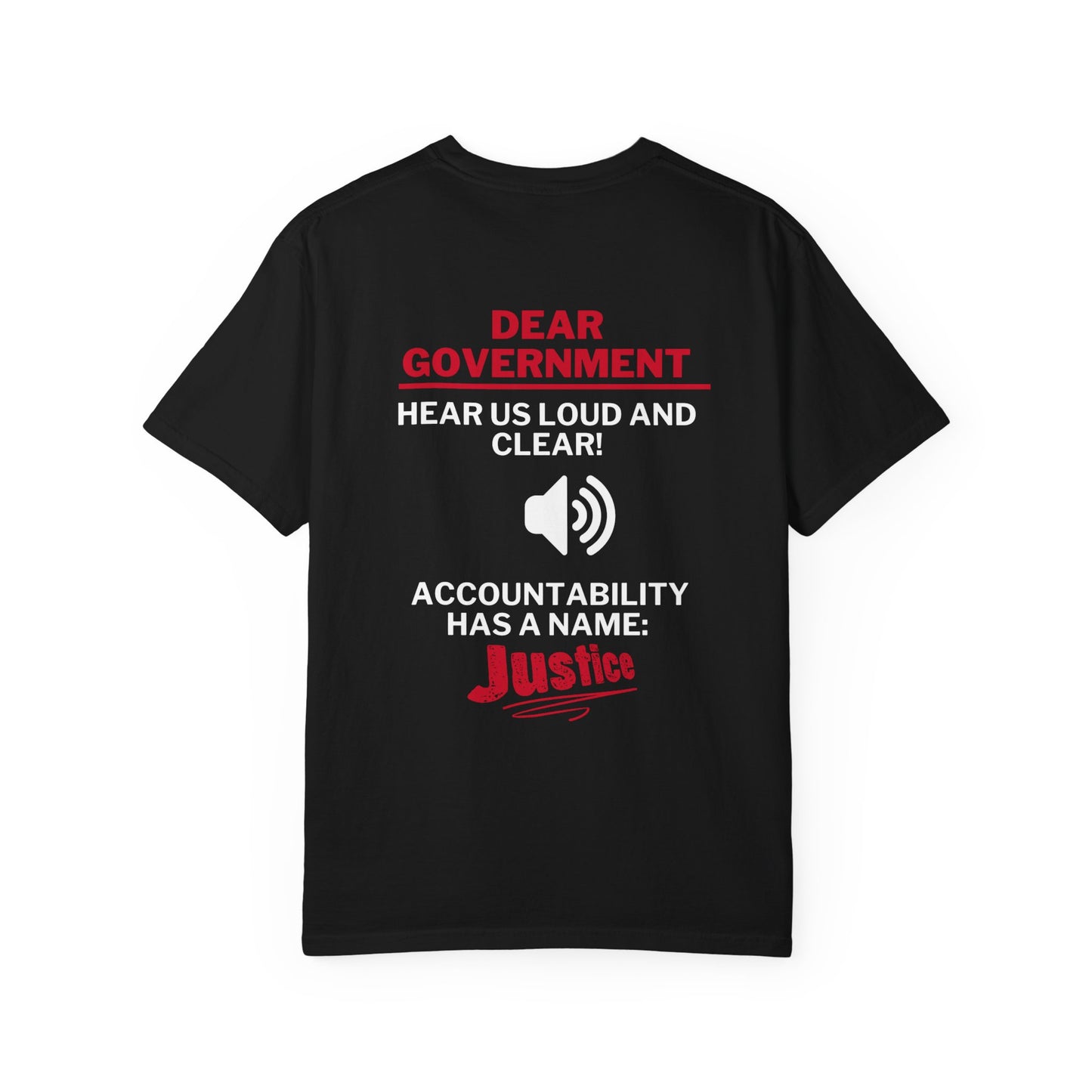 Dear Gov Political Statement Unisex T-Shirt - "Dear Gov" Accountability Design