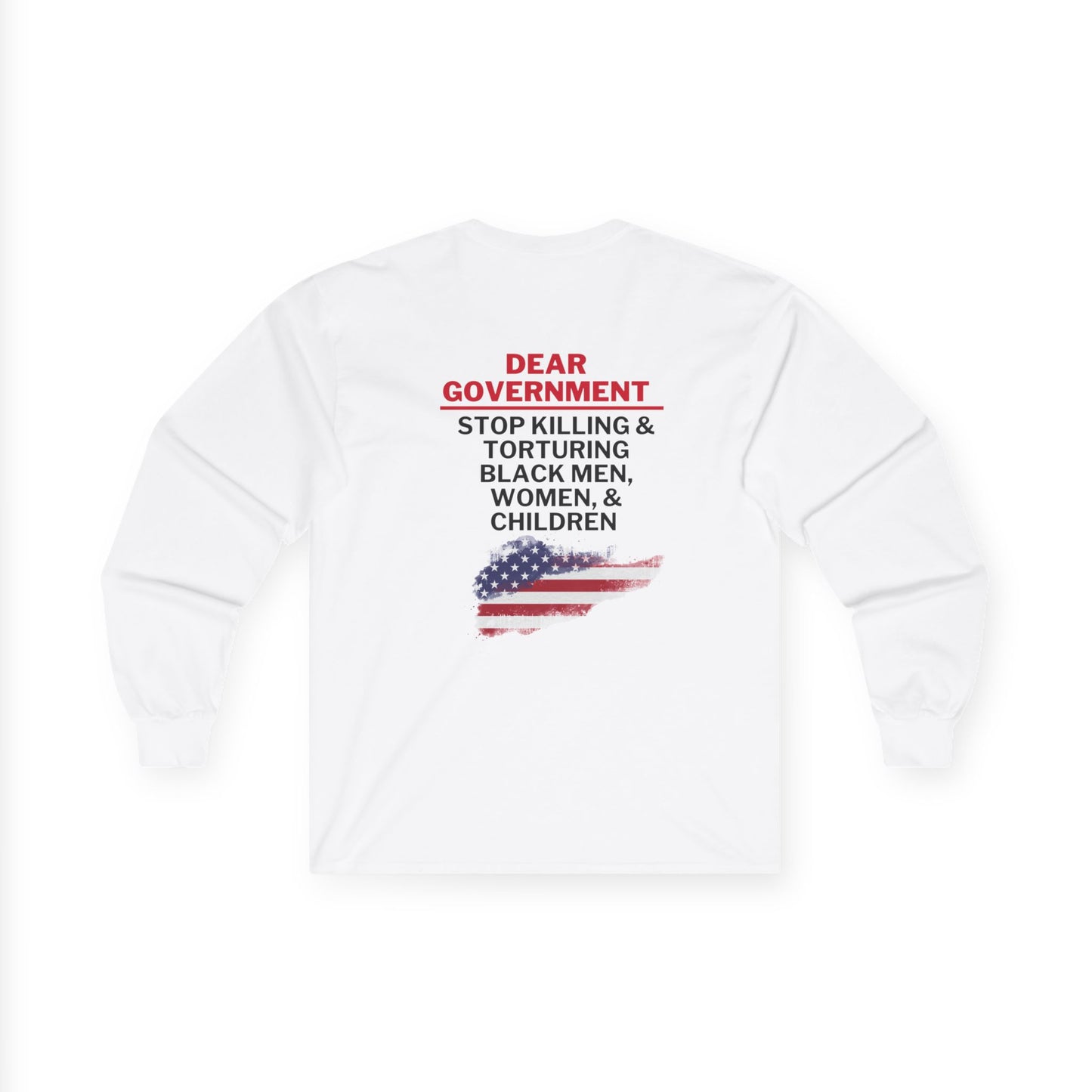 Dear Gov Unisex Long Sleeve Tee - "Dear Gov" Protest Shirt for Activists