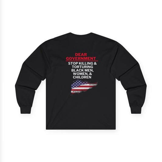 Dear Gov Unisex Protest Long Sleeve Tee - Dear Gov | Activism Shirt