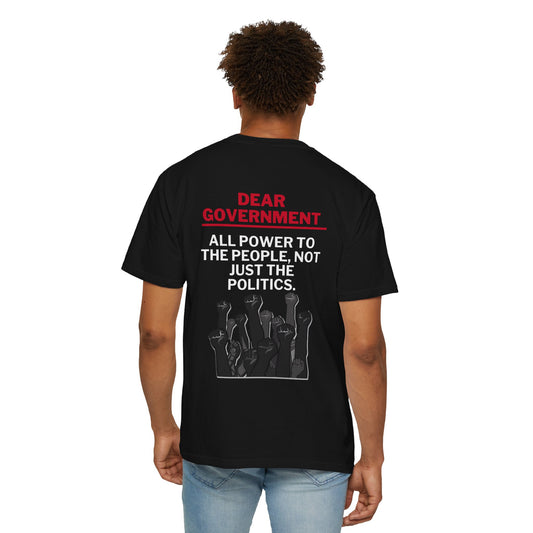Dear Gov Unisex Statement Tee - "DEAR GOV"  T-Shirt