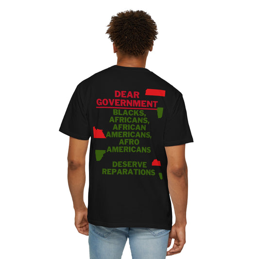 Dear Gov Unisex Statement T-shirt | Dear Gov Reparations Advocacy Tee