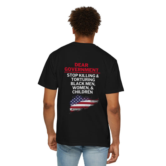 Dear Gov Unisex Message T-Shirt - Dear Gov Equality Graphics