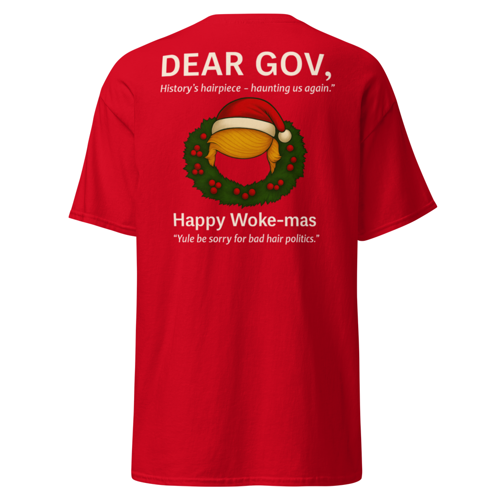 Dear Gov, Unisex classic tee