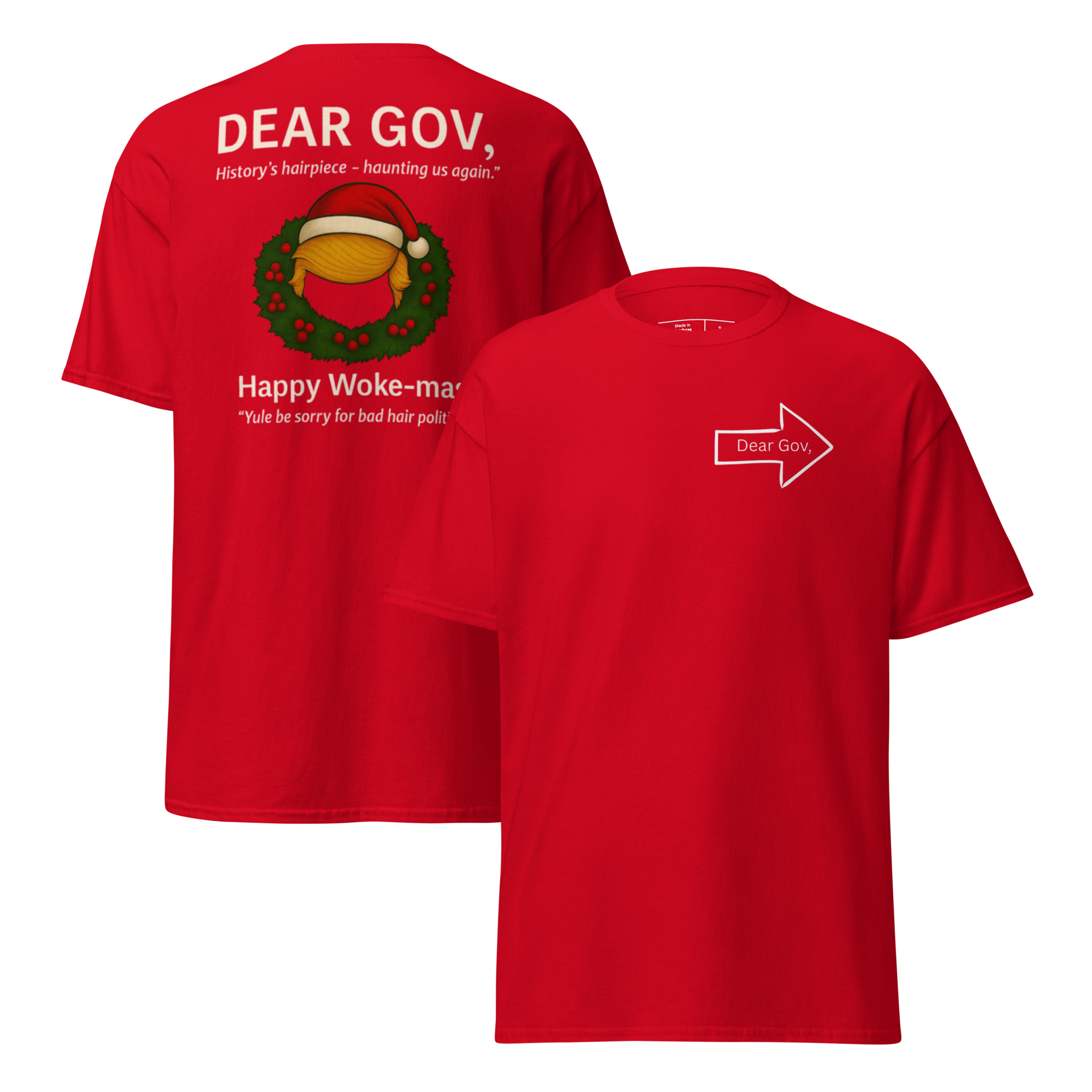 Dear Gov, Unisex classic tee
