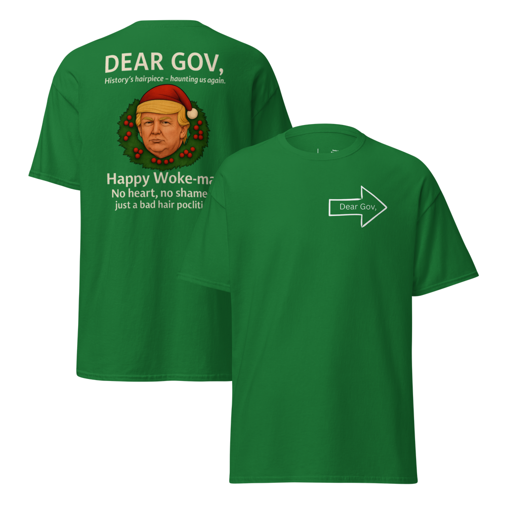 Dear Gov, Unisex classic tee