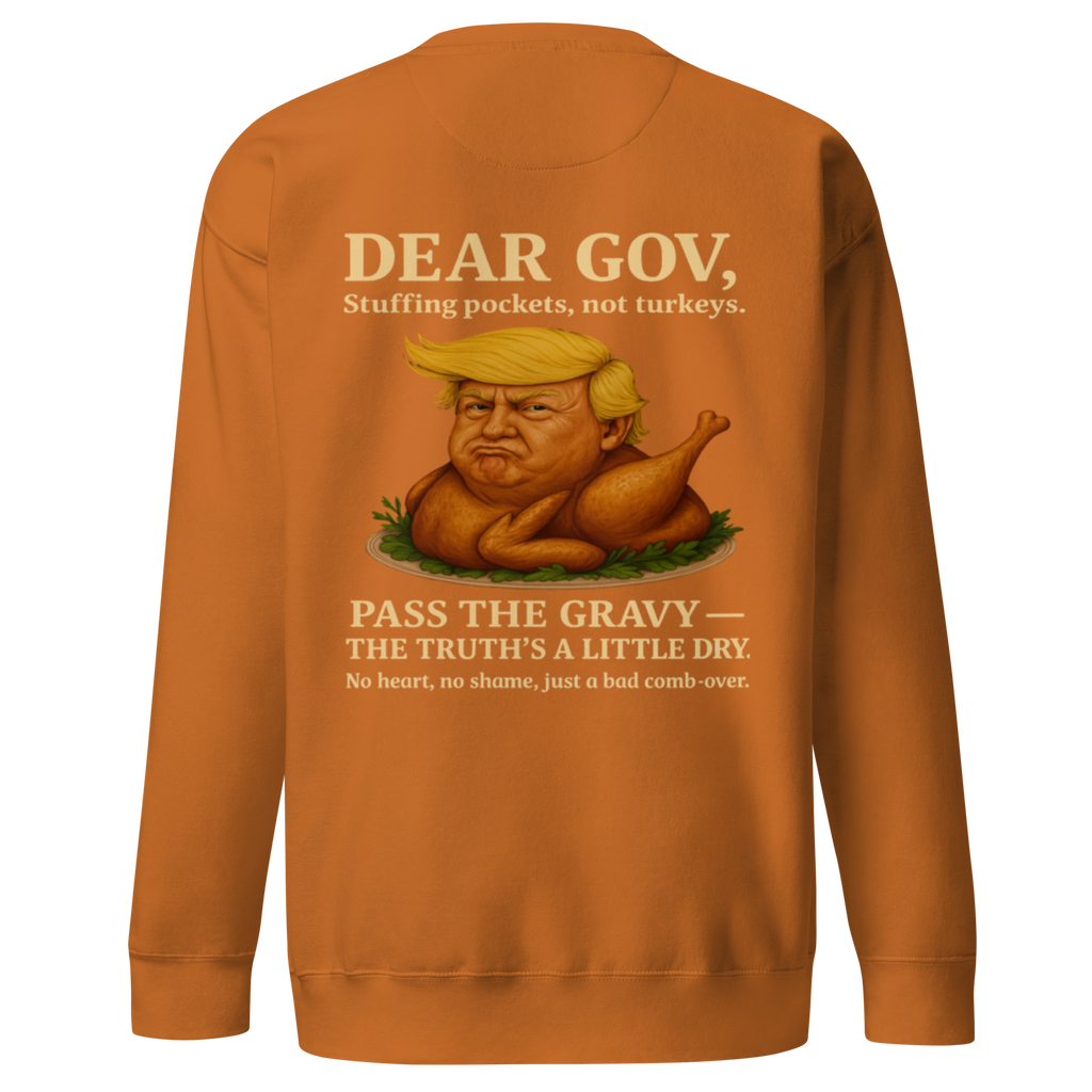Dear Gov, Unisex Premium Sweatshirt
