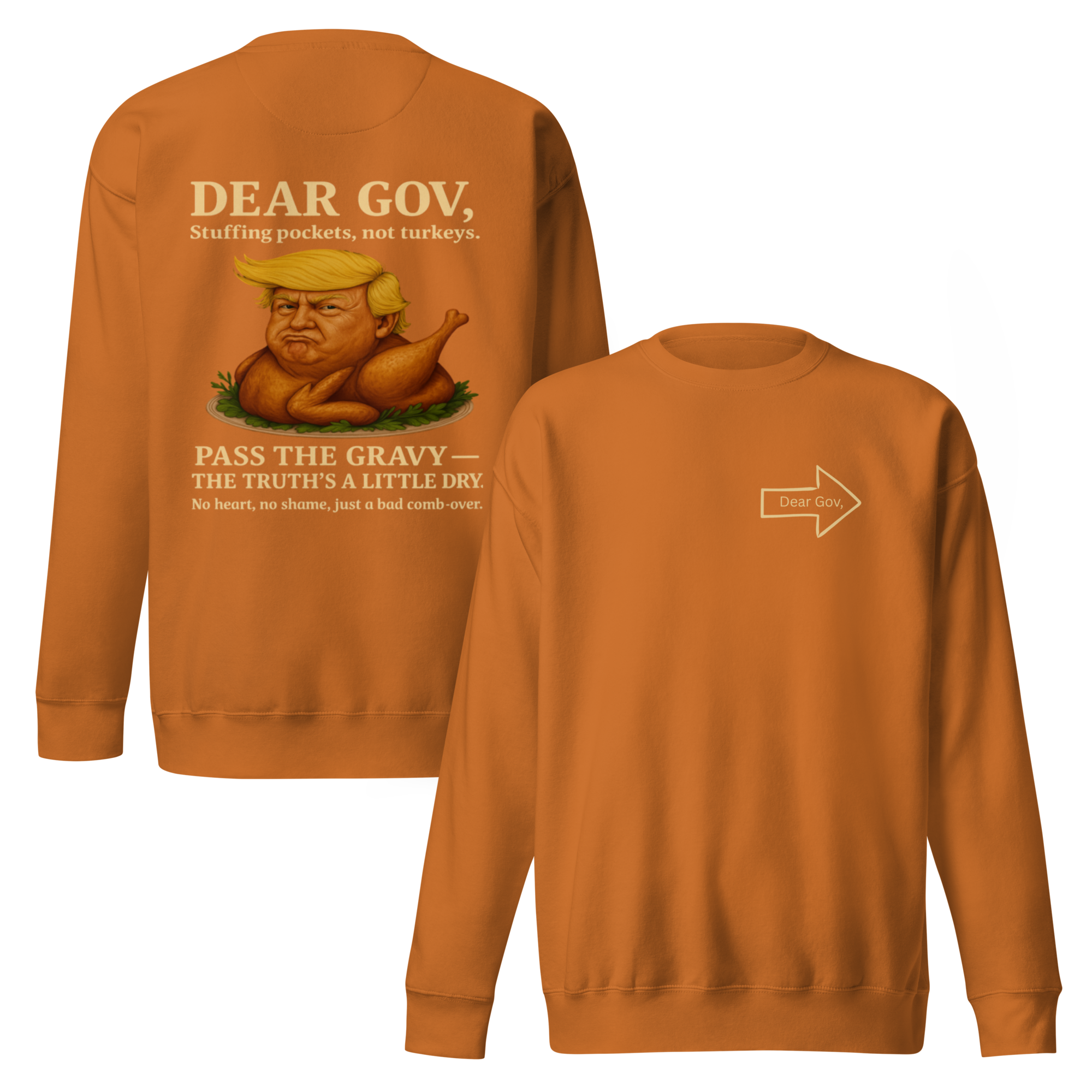 Dear Gov, Unisex Premium Sweatshirt