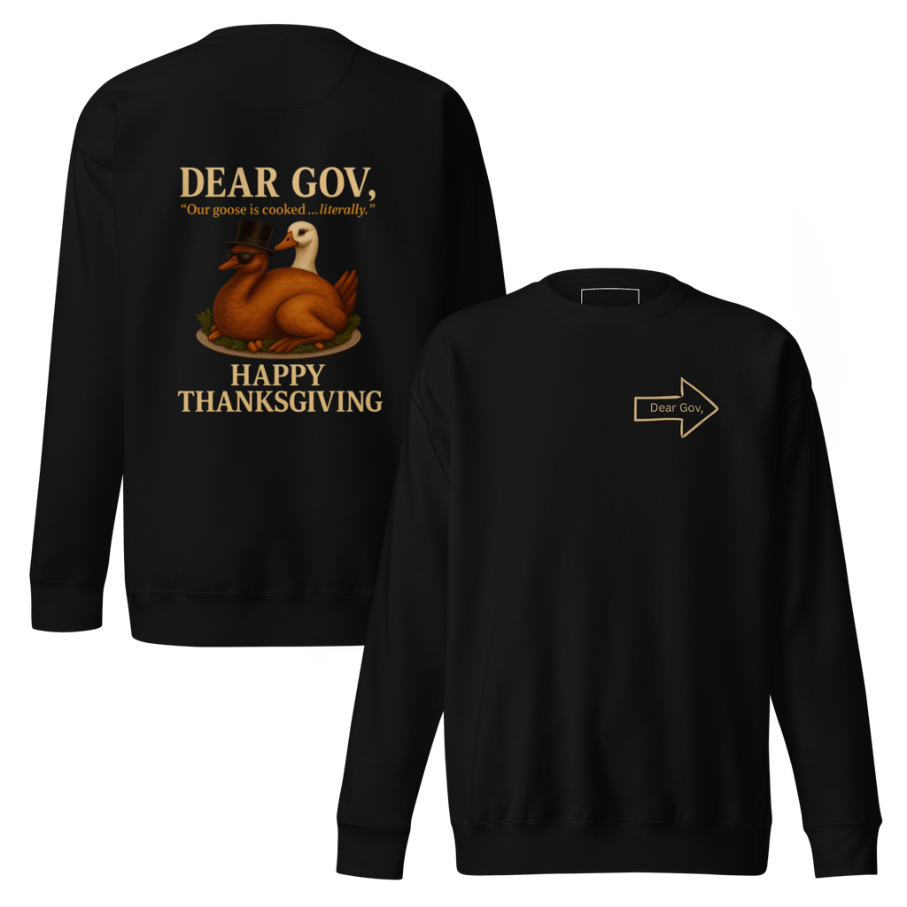 Dear Gov, Unisex Premium Sweatshirt