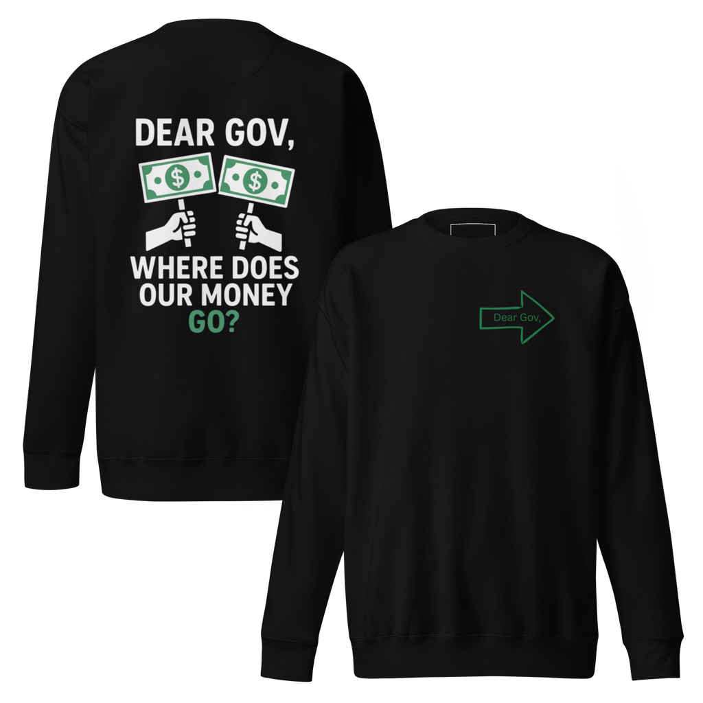 Dear Gov, Unisex Premium Sweatshirt