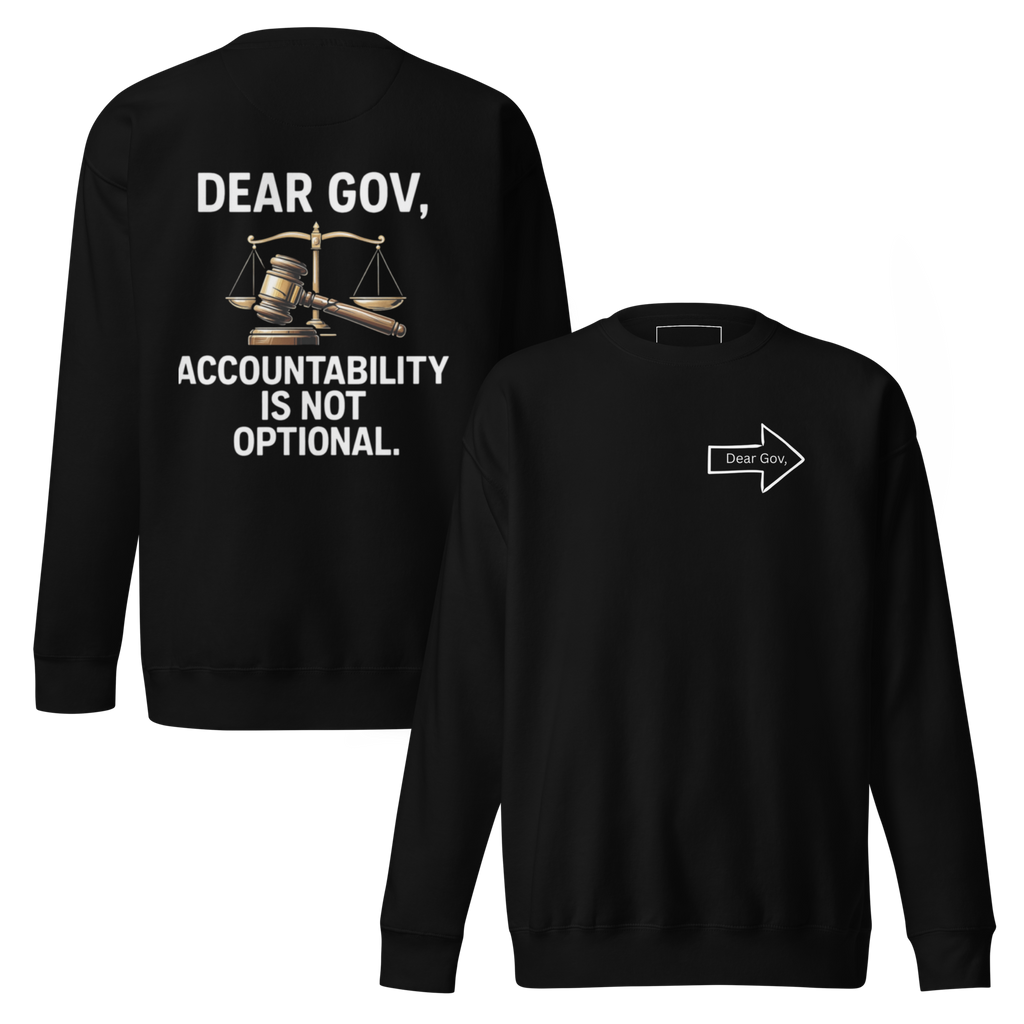 Dear Gov, Unisex Premium Sweatshirt