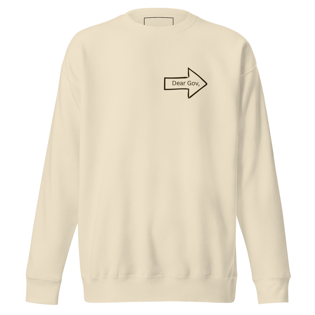 Dear Gov, Unisex Premium Sweatshirt