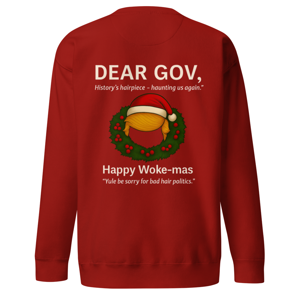 Dear Gov, Unisex Premium Sweatshirt