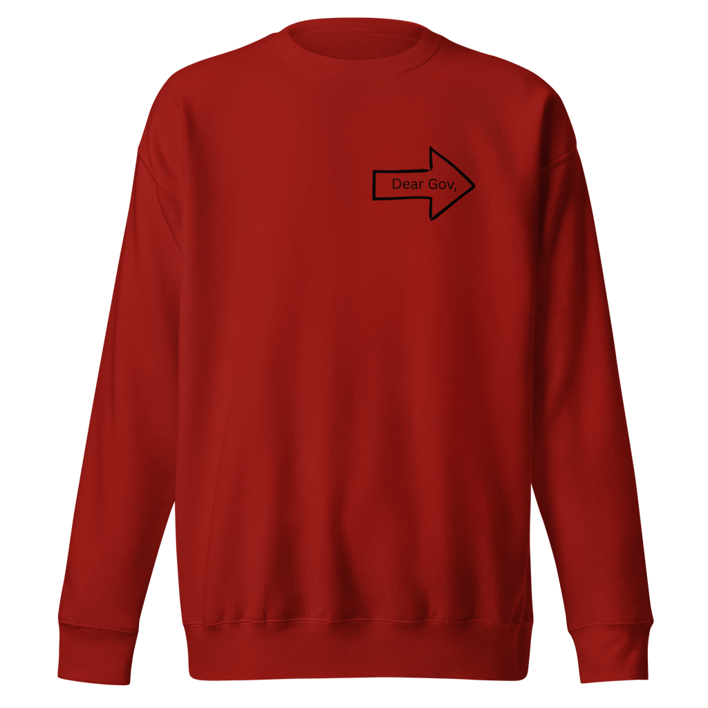 Dear Gov, Unisex Premium Sweatshirt