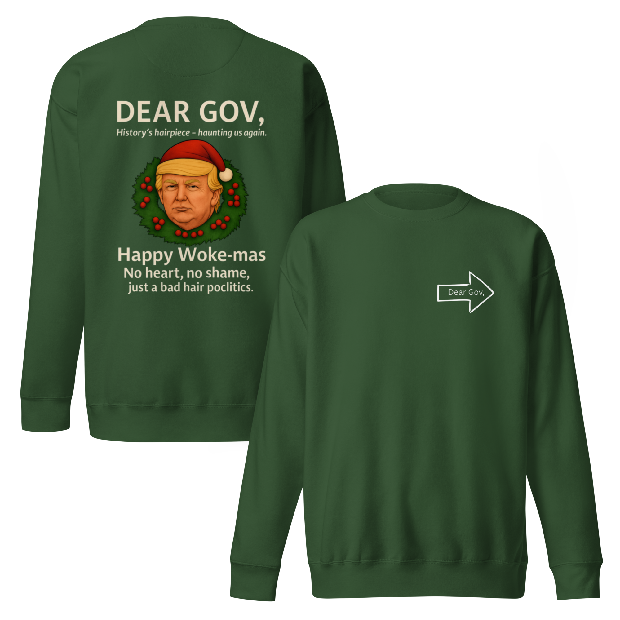 Dear Gov, Unisex Premium Sweatshirt