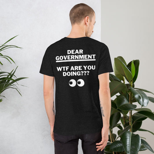 Dear Gov Unisex T-shirt